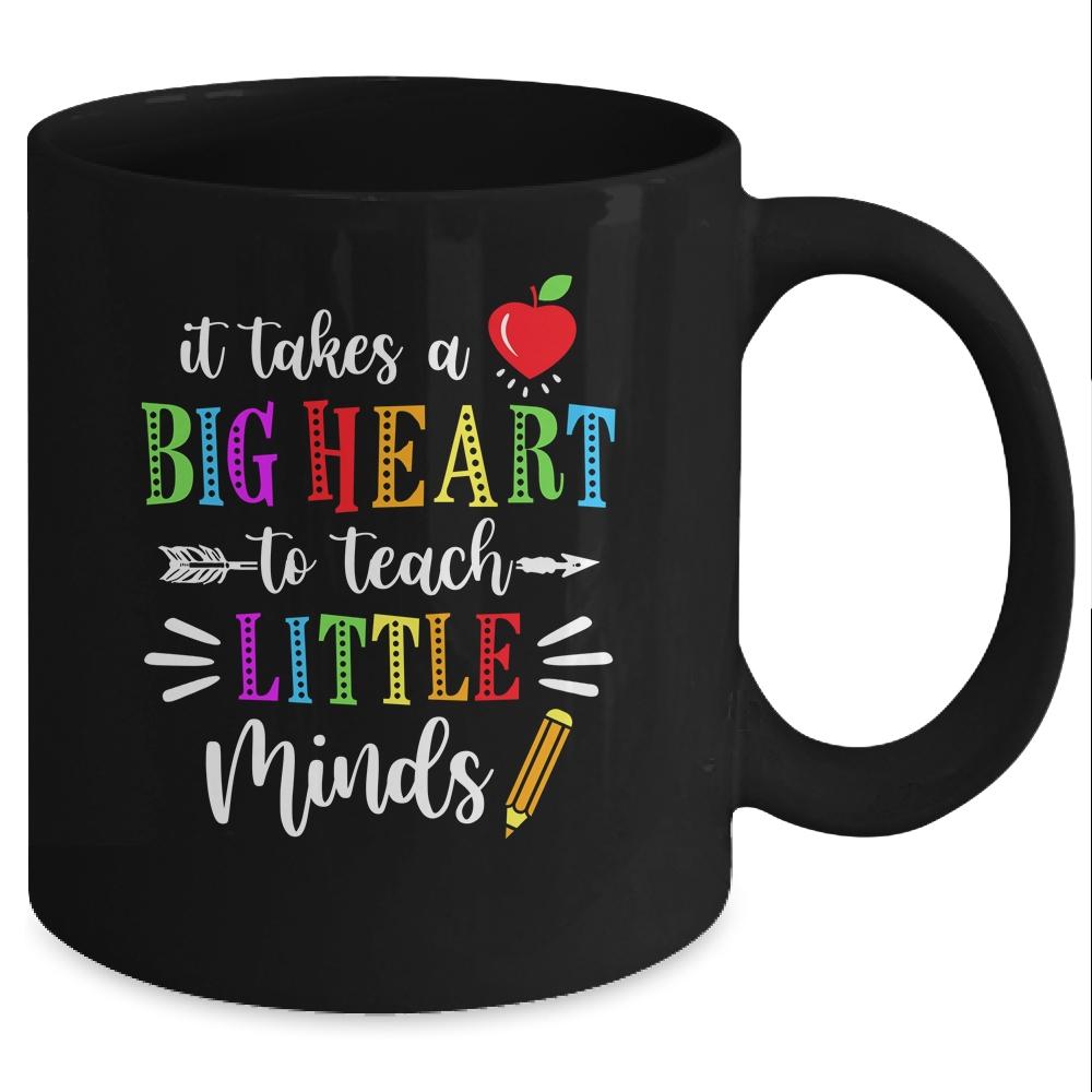 It Takes A Big Heart To Teach Little Minds Teacher Gift Mug-Coffee Mug-Mug-Black