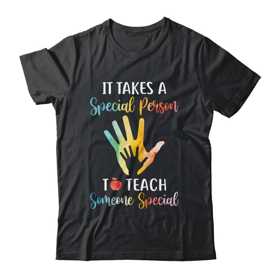 It Takes A Special Person To Teach Someone Special Teacher-T-Shirt & Hoodie-Classic T-Shirt-Black