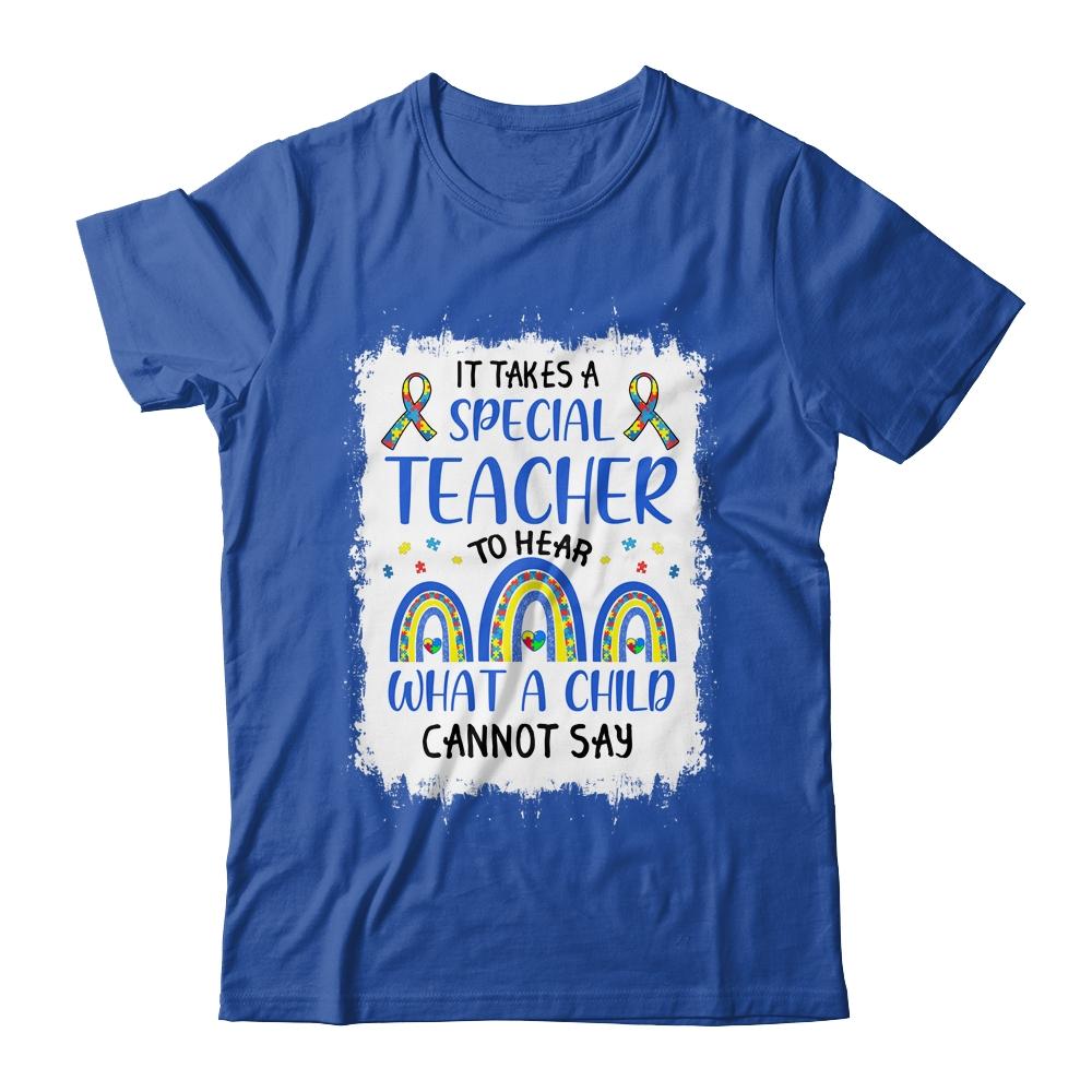 It Takes A Special Teacher To Hear What A Child Autism-T-Shirt & Hoodie-Classic T-Shirt-Royal