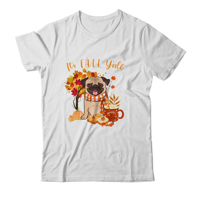 Its Fall Yall Pug Dog Halloween Autumn-T-Shirt & Sweatshirt-Classic T-Shirt-White