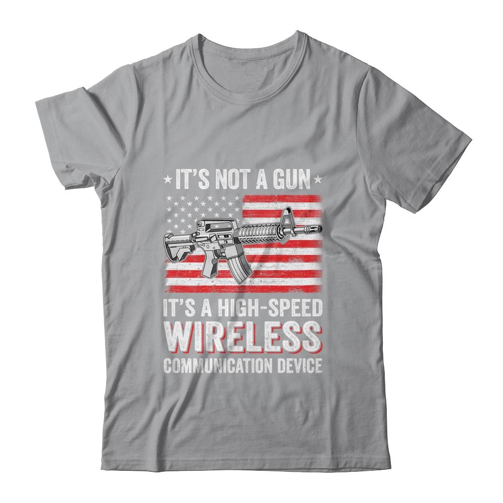 Its Not A Gun Its A Wireless Communication Device-T-Shirt & Hoodie-Classic T-Shirt-Sport Grey