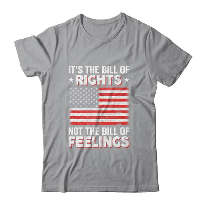 Its The Bill Of Rights Not The Bill Of Feelings USA Flag-T-Shirt & Hoodie-Classic T-Shirt-Sport Grey
