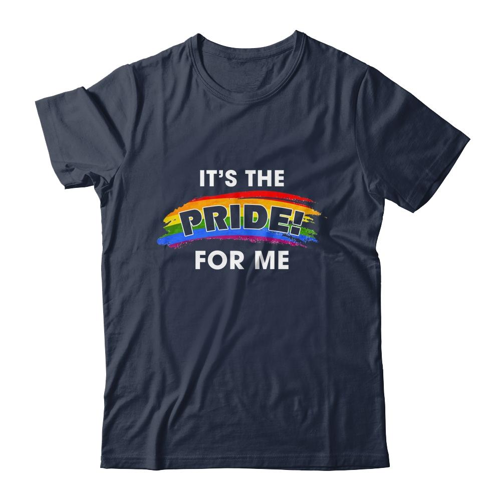 Its The Pride for Me Gay Pride Rainbow LGBT-T-Shirt & Tank Top-Classic T-Shirt-Navy