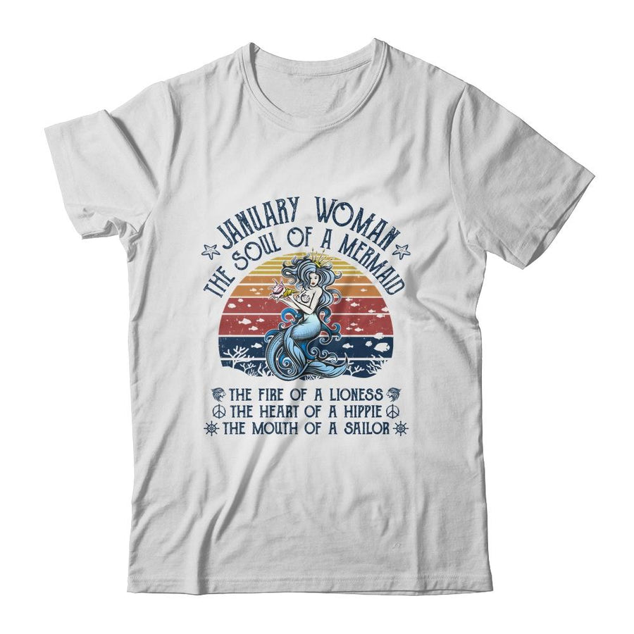 January Woman The Soul Of A Mermaid Vintage Birthday Gift-T-Shirt & Tank Top-Classic T-Shirt-White