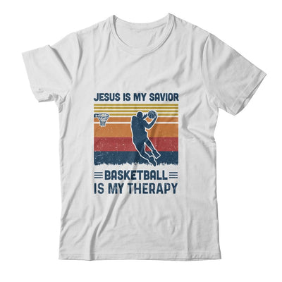 Jesus Is My Savior Basketball Is My Therapy Vintage Christian Gift-T-Shirt & Hoodie-Classic T-Shirt-White
