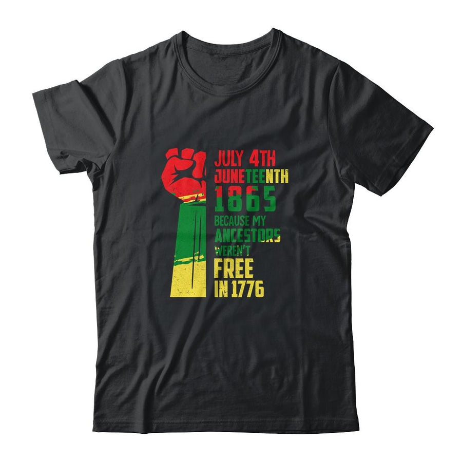 Juneteenth My Ancestors Free Black African Flag Men Women-T-Shirt & Tank Top-Classic T-Shirt-Black