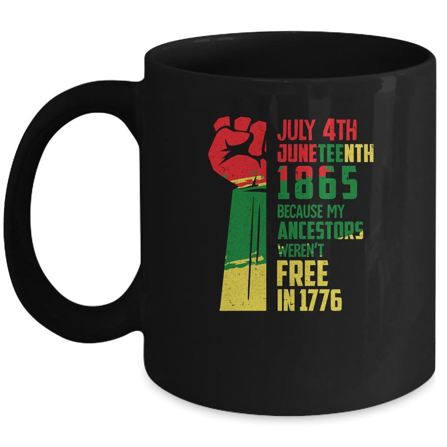 Juneteenth My Ancestors Free Black African Flag Men Women Mug-Coffee Mug-Mug-Black