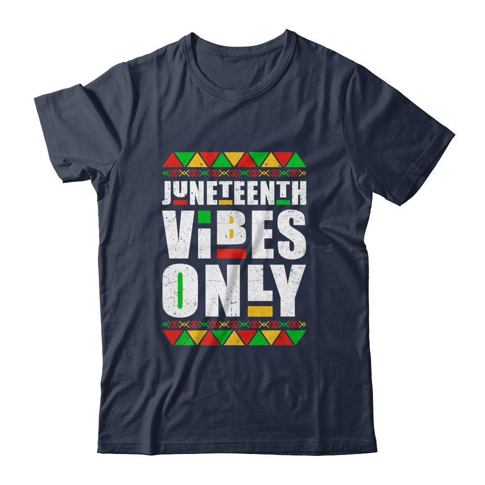 Juneteenth Vibes Only Melanin Black Men Women-T-Shirt & Tank Top-Classic T-Shirt-Navy