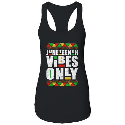 Juneteenth Vibes Only Melanin Black Men Women-T-Shirt & Tank Top-Women's Ideal Racerback Tank-Black