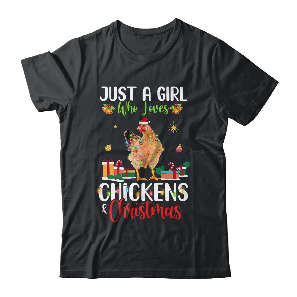 Just A Girl Who Loves Chickens And Christmas Funny Farmer-T-Shirt & Sweatshirt-Classic T-Shirt-Black