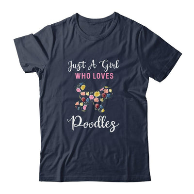 Just A Girl Who Loves Poodle Botanical Flower-T-Shirt & Tank Top-Classic T-Shirt-Navy
