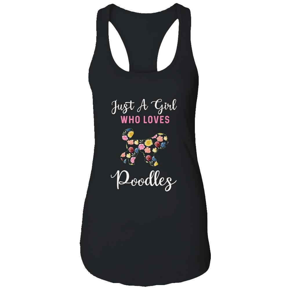 Just A Girl Who Loves Poodle Botanical Flower-T-Shirt & Tank Top-Women's Ideal Racerback Tank-Black
