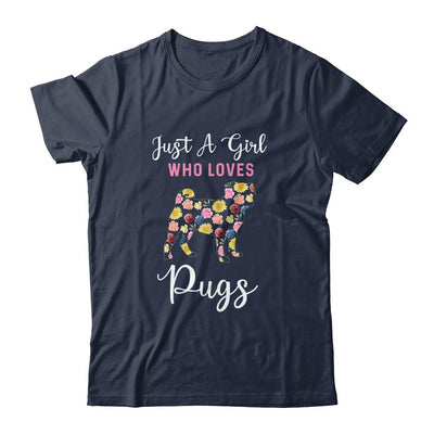Just A Girl Who Loves Pug Botanical Flower-T-Shirt & Tank Top-Classic T-Shirt-Navy
