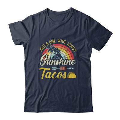 Just A Girl Who Loves Sunshine And Tacos-T-Shirt & Tank Top-Classic T-Shirt-Navy