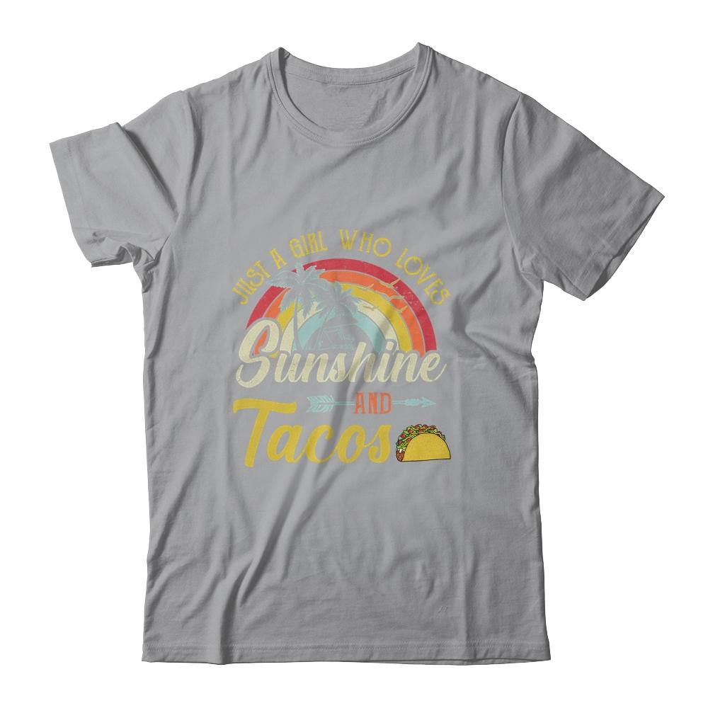 Just A Girl Who Loves Sunshine And Tacos-T-Shirt & Tank Top-Classic T-Shirt-Sport Grey