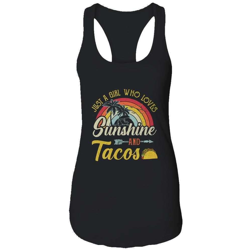 Just A Girl Who Loves Sunshine And Tacos-T-Shirt & Tank Top-Women's Ideal Racerback Tank-Black