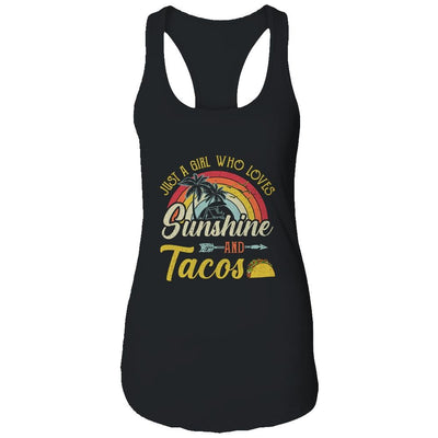 Just A Girl Who Loves Sunshine And Tacos-T-Shirt & Tank Top-Women's Ideal Racerback Tank-Black