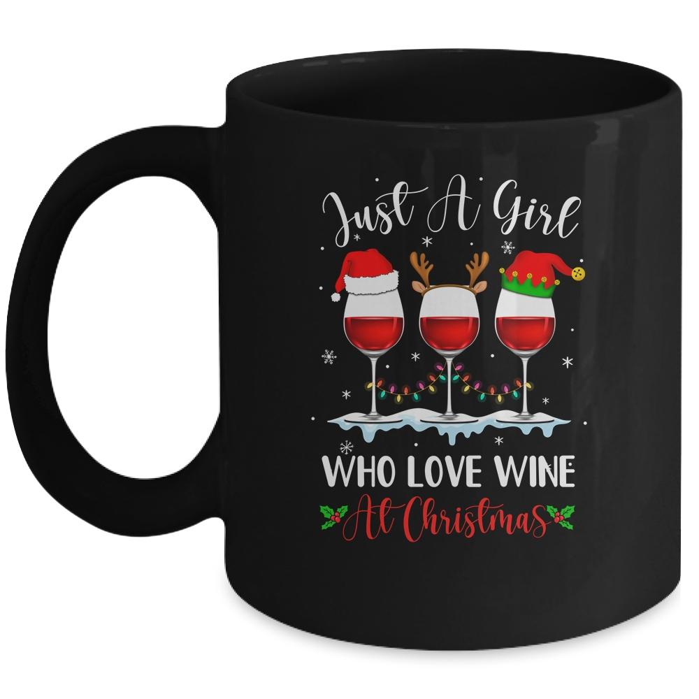 Just A Girl Who Loves Wine At Christmas Drinking Lover Gift Mug-Coffee Mug-Mug-Black