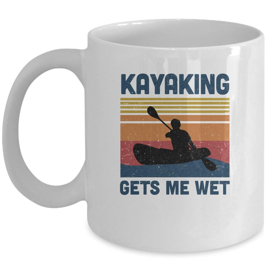Kayaking Gets Me Wet Paddling Boating Vintage Kayaker Gifts Mug-Coffee Mug-Mug-White