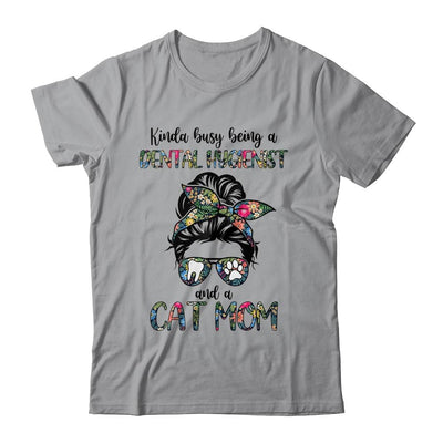 Kinda busy being a Dental Hygienist and a Cat Mom-T-Shirt & Tank Top-Classic T-Shirt-Sport Grey
