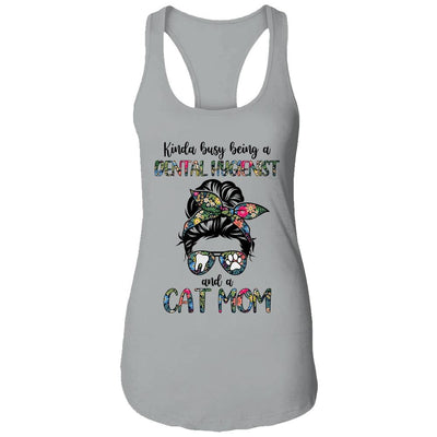 Kinda busy being a Dental Hygienist and a Cat Mom-T-Shirt & Tank Top-Women's Ideal Racerback Tank-Heather Grey