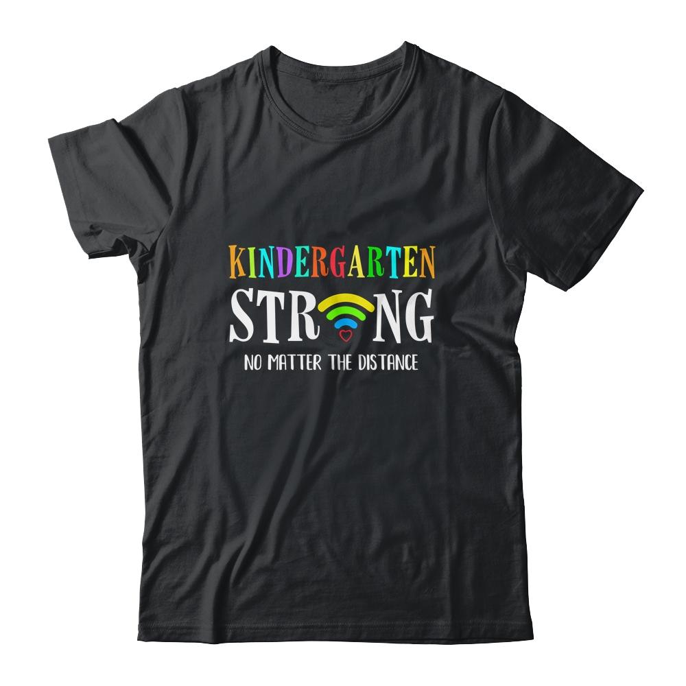 Kindergarten Strong No Matter Distance Virtual Learning