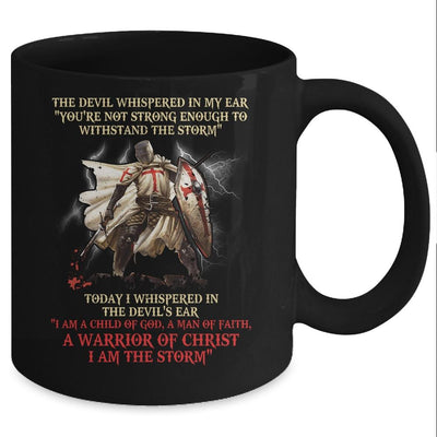 Knight Templar A Warrior Of Christ I Am The Storm Mug-Coffee Mug-Mug-Black