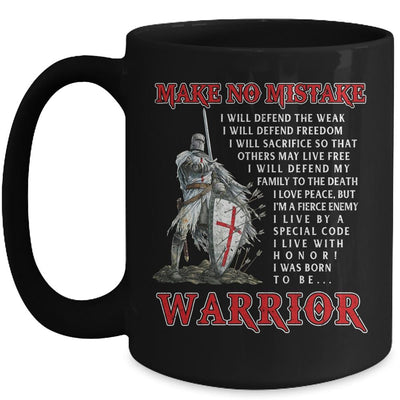 Knight Templar For Men Make No Mistake The Crusader Mug-Coffee Mug-Mug-Black