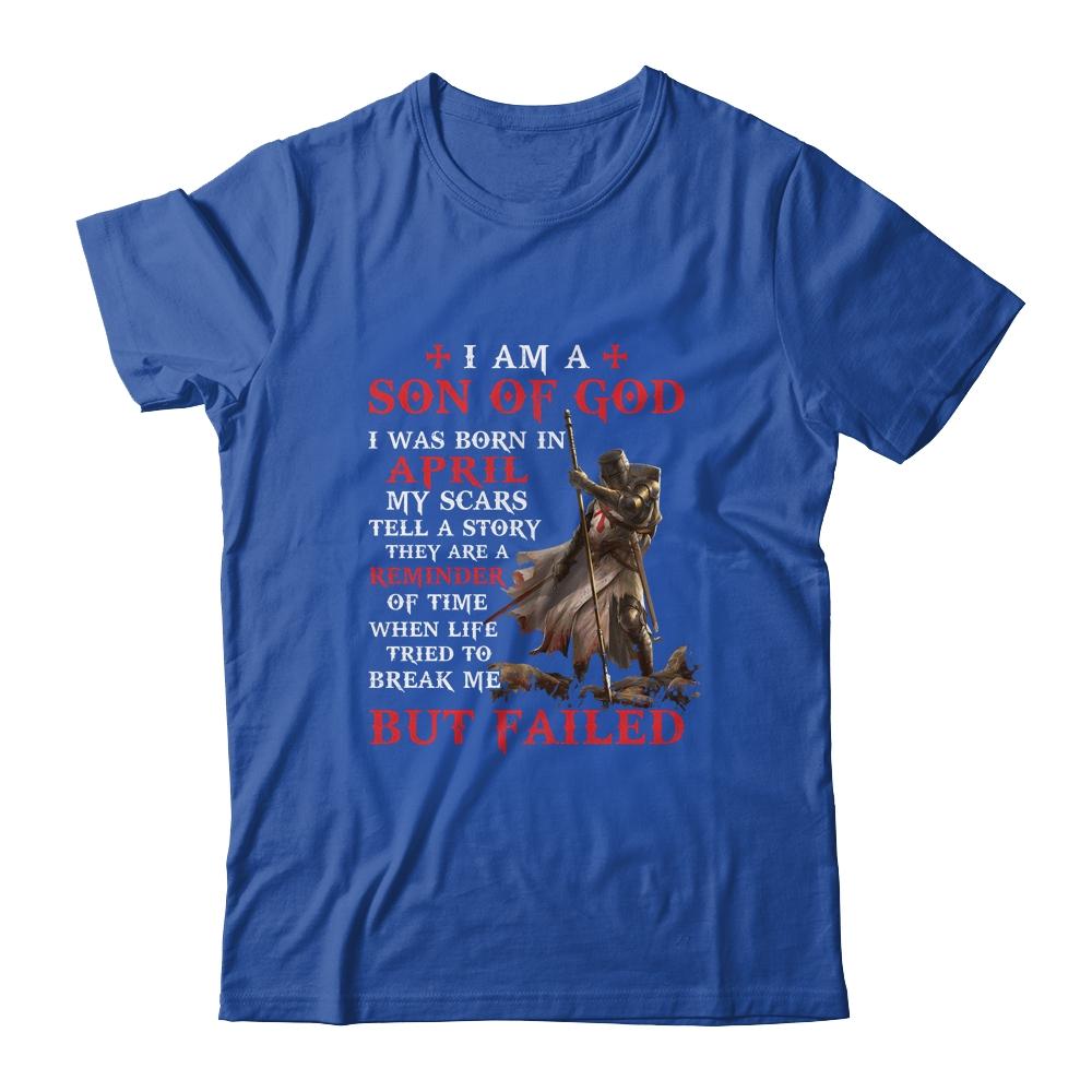 Knight Templar I Am A Son Of God I Was Born In April-T-Shirt & Hoodie-Classic T-Shirt-Royal