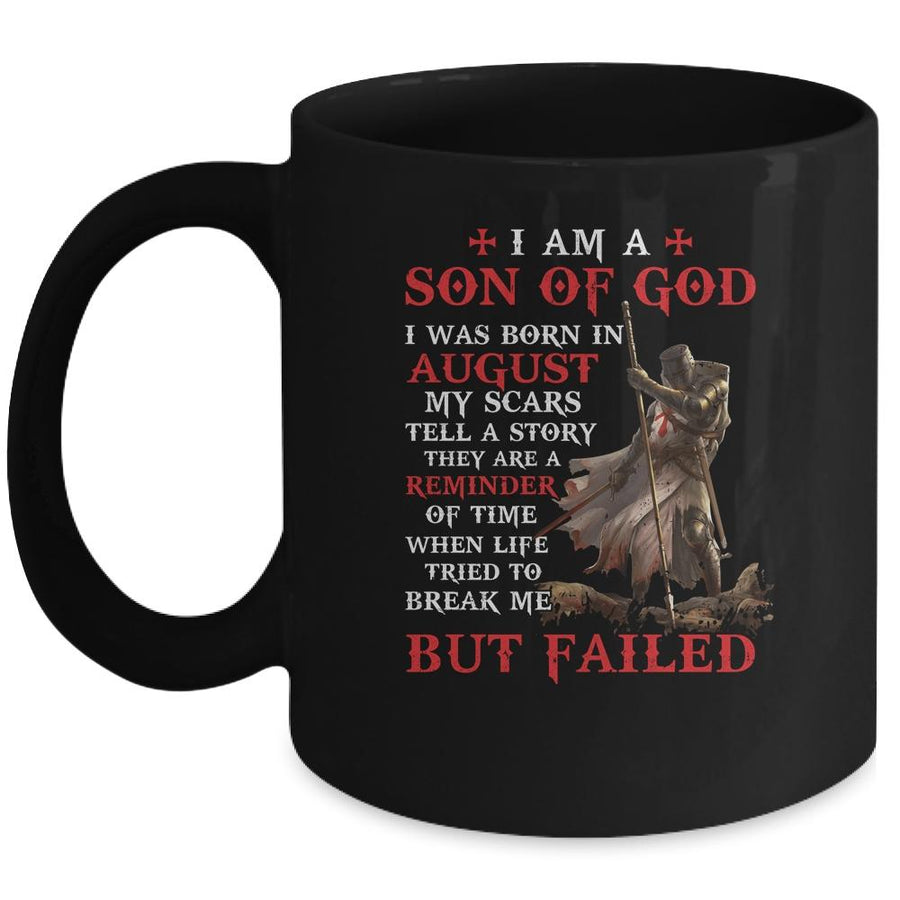 Knight Templar I Am A Son Of God I Was Born In August Mug-Coffee Mug-Mug-Black