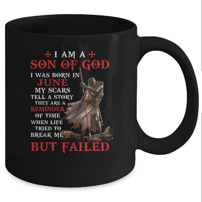 Knight Templar I Am A Son Of God I Was Born In June Mug-Coffee Mug-Mug-Black