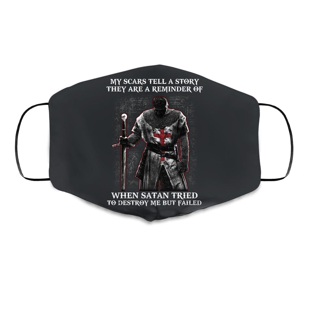 Knight Templar My Scars Tell A Story They Are A Reminder Of When Satan Tried Cloth Face Mask-Cloth Face Mask-Cloth Face Mask-Black