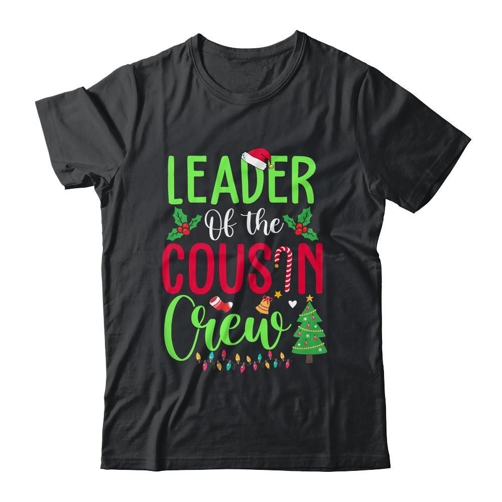 Leader Of The Cousin Crew Funny Christmas Family Gifts