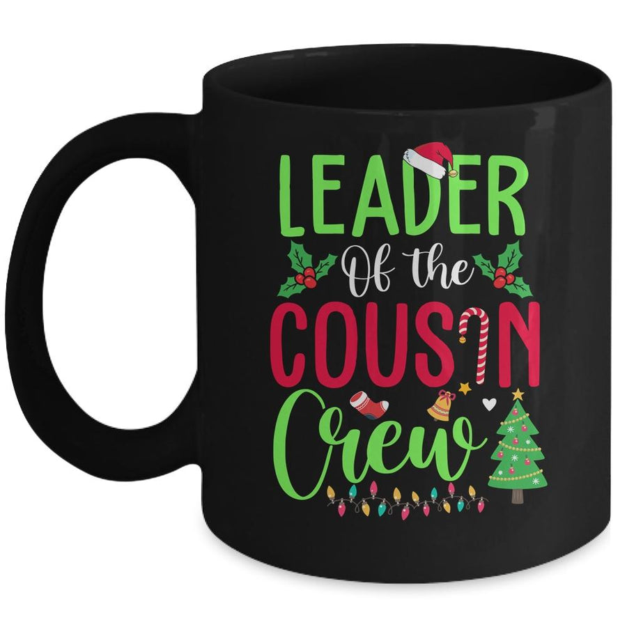 Leader Of The Cousin Crew Funny Christmas Family Gifts Mug-Coffee Mug-Mug-Black