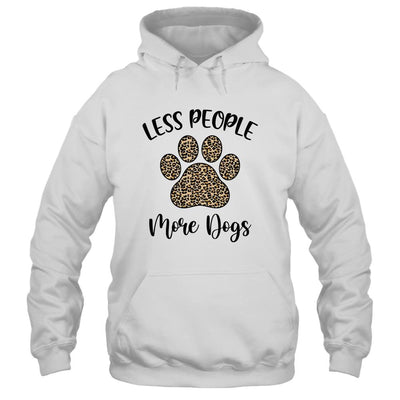Less People More Dogs Funny Leopard Dog Mom Lover Paw-T-Shirt & Tank Top-Pullover Hoodie-White