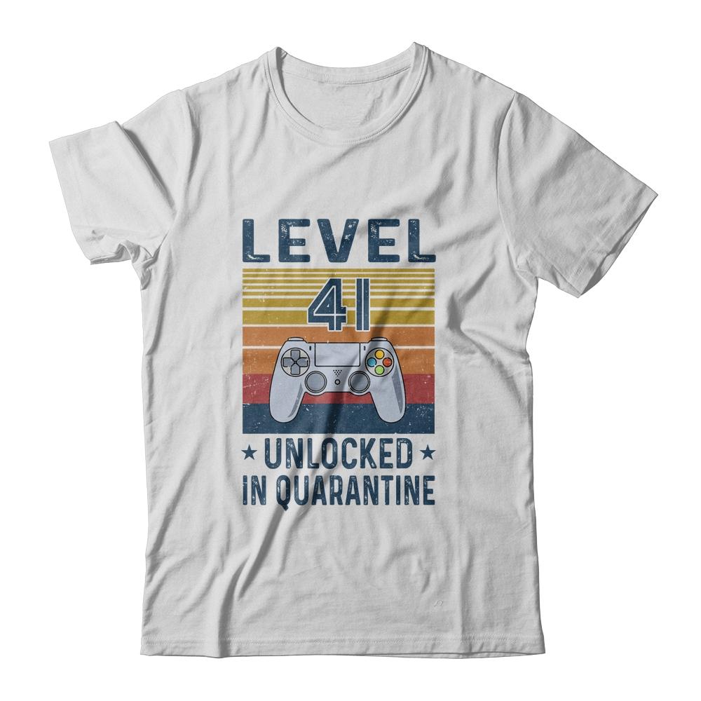 Level 41 Unlocked Video Gamer In Quarantine 41th Birthday