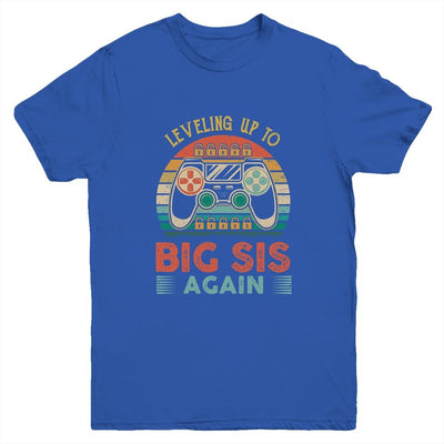 Leveling Up To Big Sis Again Vintage Big Sister Youth-Youth Shirt-Youth T-Shirt-Royal