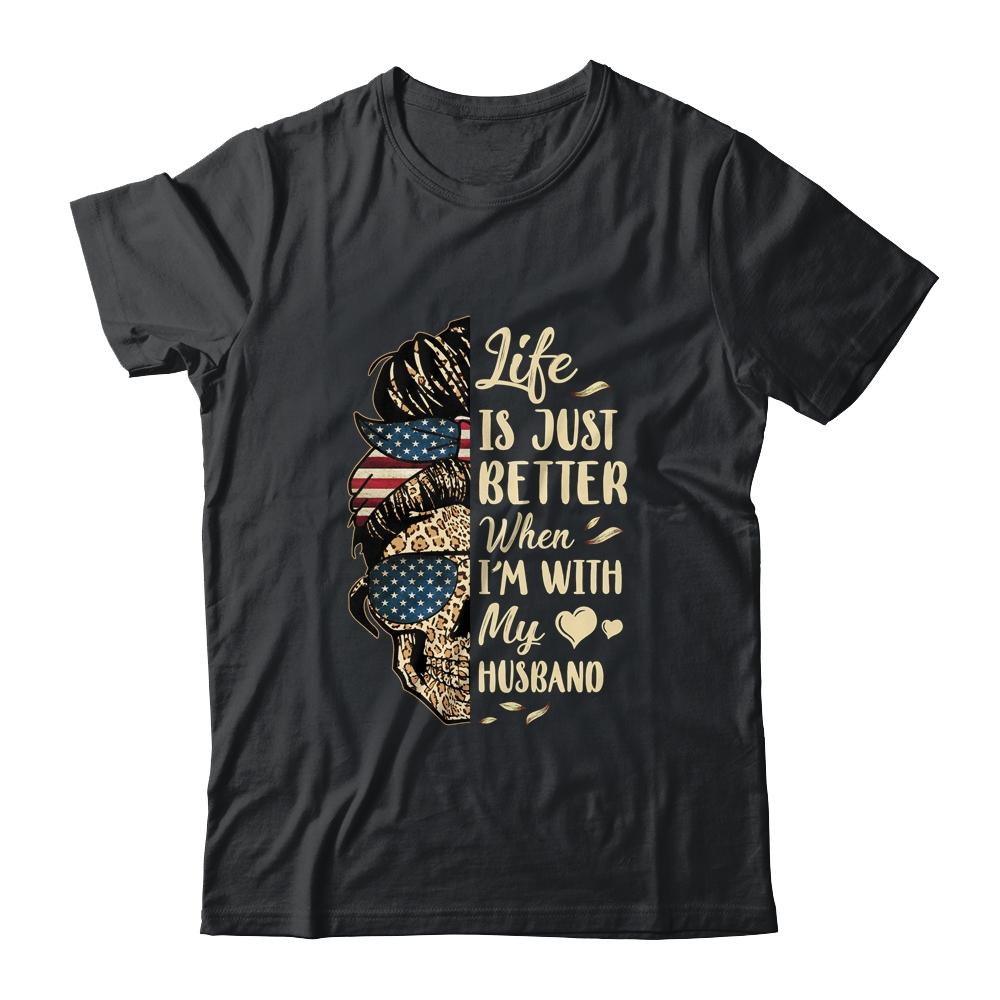 Life Is Just Better When Im With My Husband Skull Flag