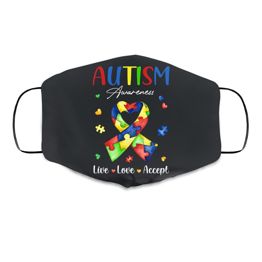 Live Love Accept Autism Awareness Month Cloth Face Mask
