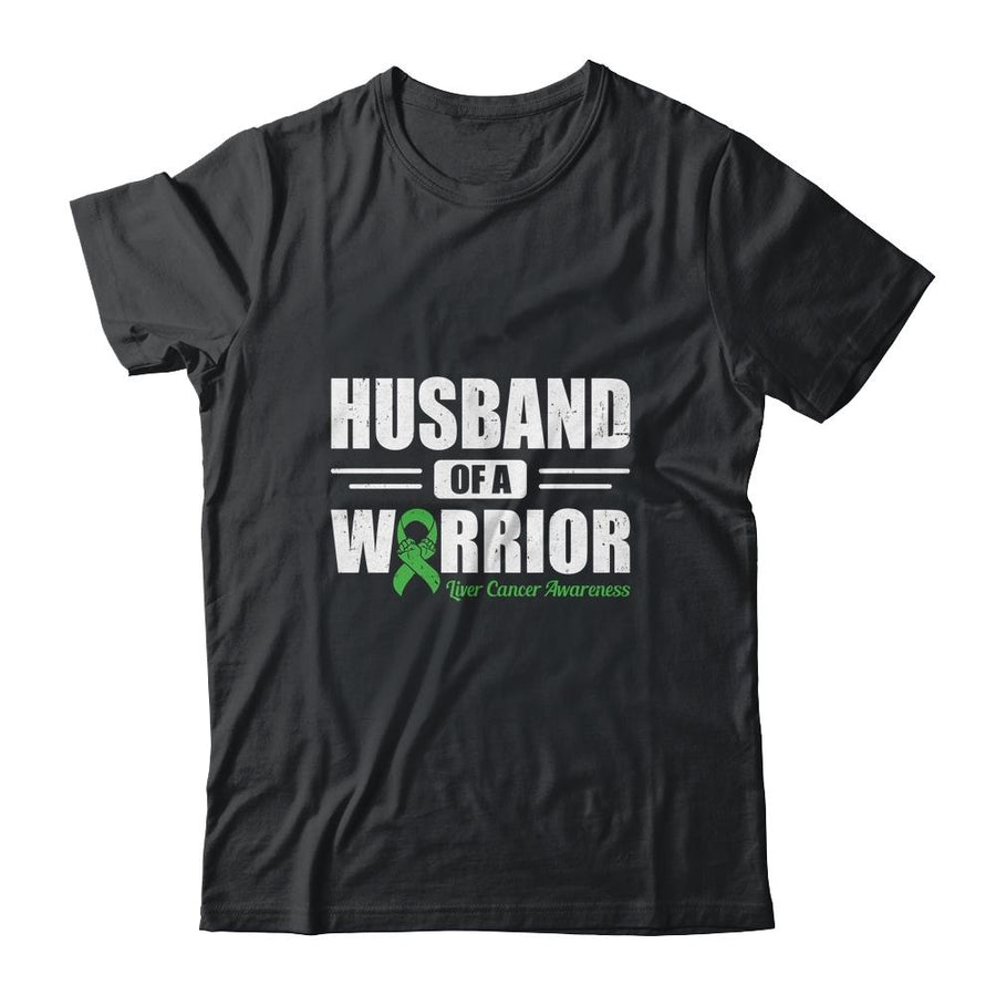 Liver Cancer Awareness Husband Of Warrior Green Gift-T-Shirt & Hoodie-Classic T-Shirt-Black