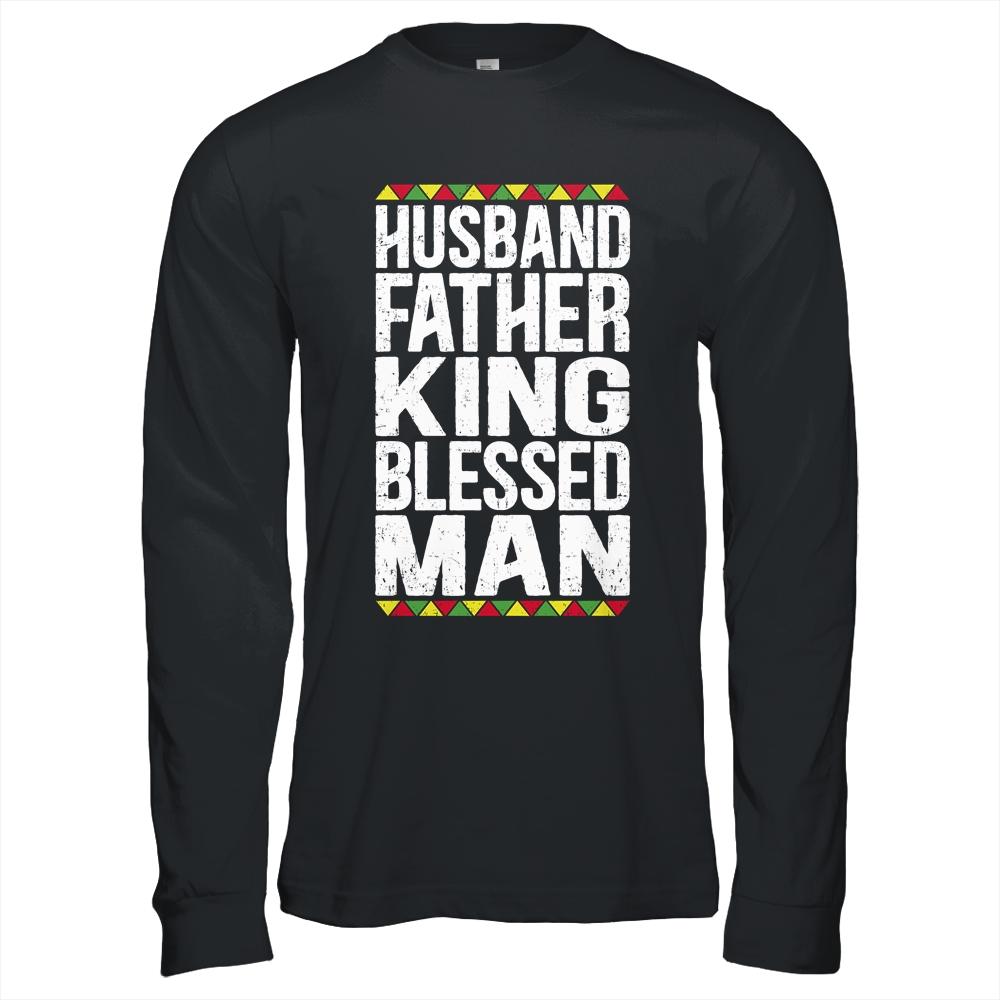 Husband Father King Blessed Man Black Pride Dad Gift-T-Shirt & Hoodie-Long Sleeve T-Shirt-Black