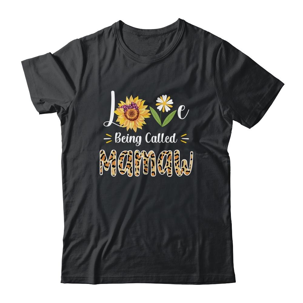 Love Being Called Mamaw Sunflower Mothers Day-T-Shirt & Tank Top-Classic T-Shirt-Black