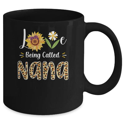 Love Being Called Nana Sunflower Mothers Day Mug-Coffee Mug-