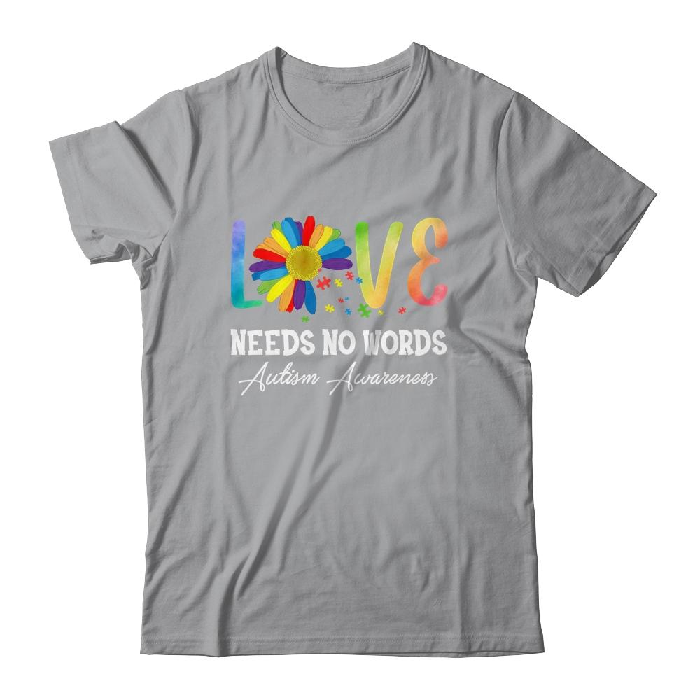 Love Needs No Words Autism Awareness Floral Colorful-T-Shirt & Hoodie-Classic T-Shirt-Sport Grey