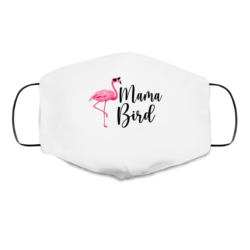 Mama Bird Flamingo Mommy Cute Flower Flamingo Gifts Cloth Face Mask