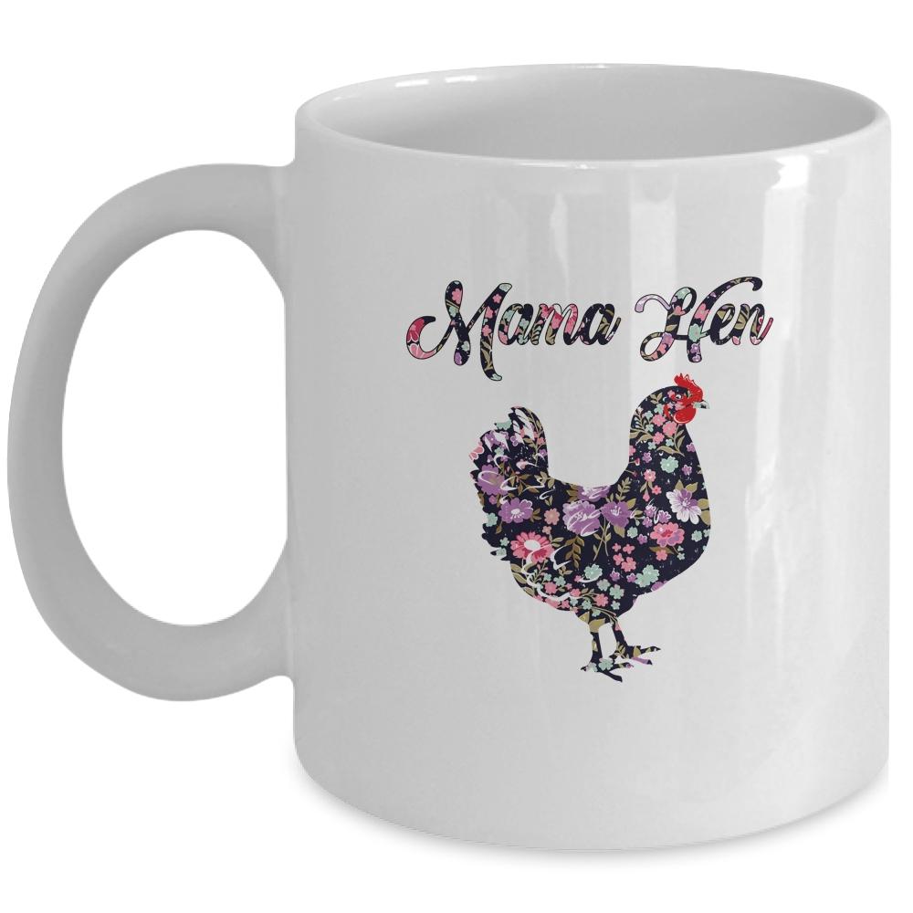 Mama Hen Funny Mother's Day Chicken Mom Farmer Farm Gift Mug-Coffee Mug-Mug-White