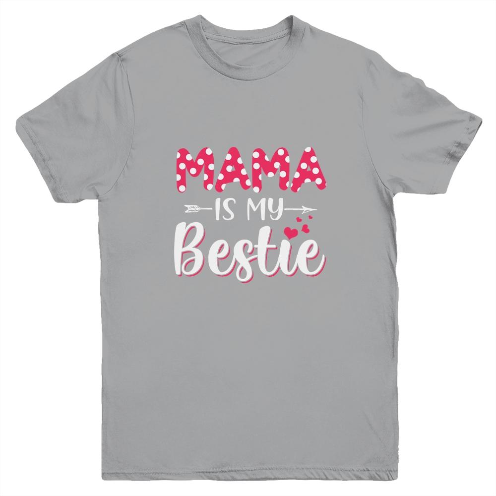 Mama Is My Bestie Funny Mommy Life Quotes Mothers Day Kids Youth-Youth Shirt-Youth T-Shirt-Sport Grey