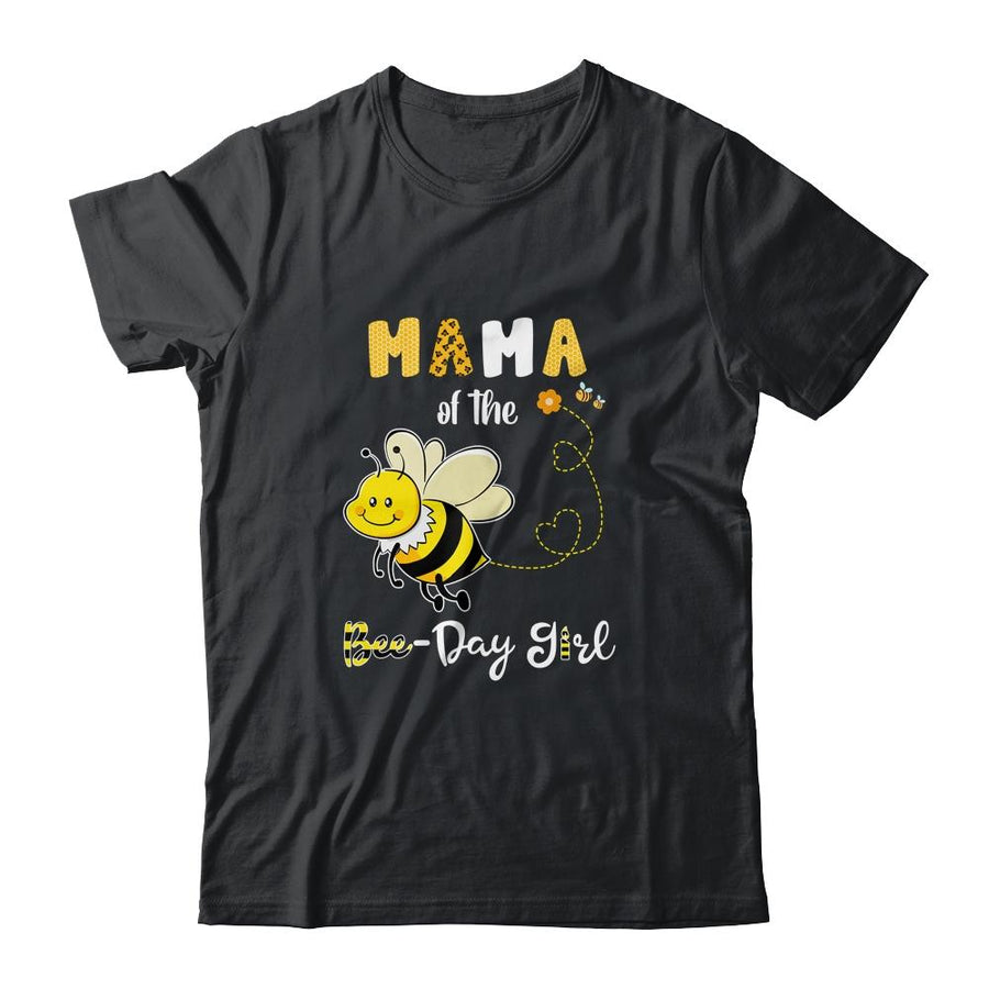 Mama Of The Bee Birthday Girl Family Matching-T-Shirt & Hoodie-Classic T-Shirt-Black
