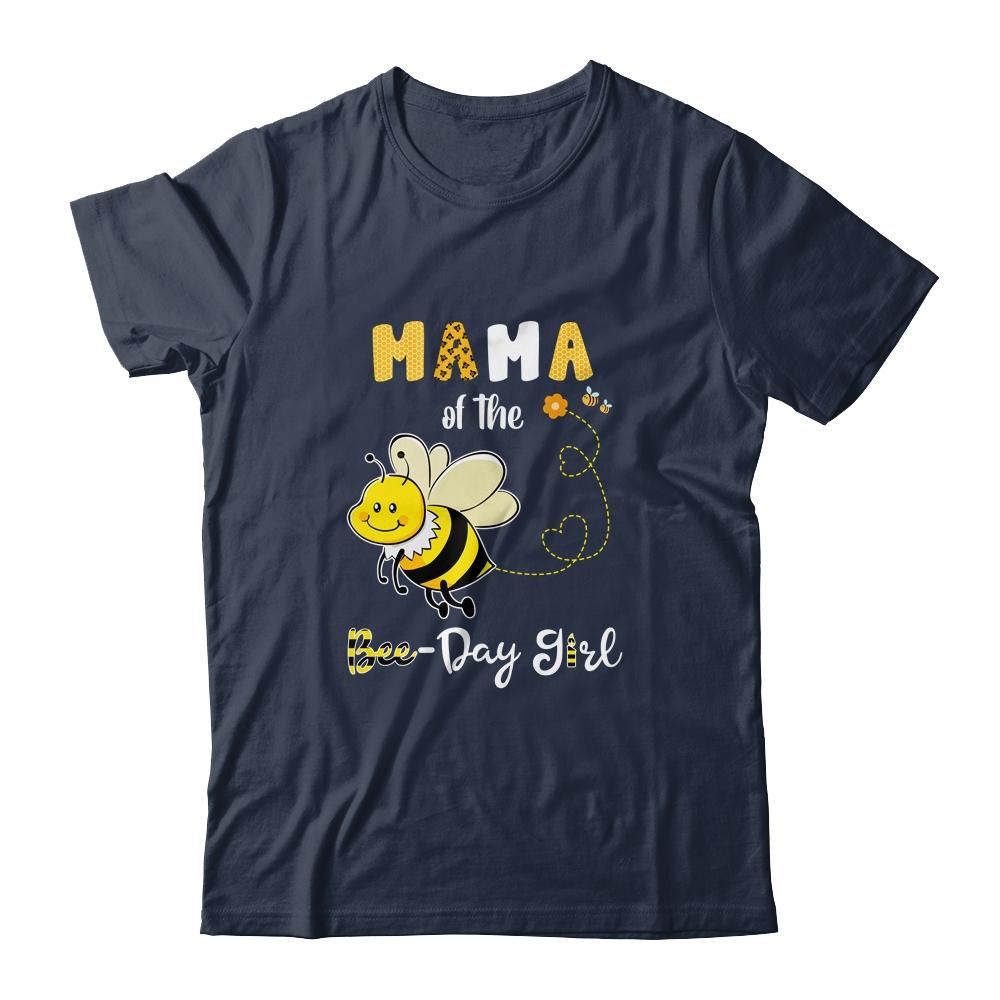 Mama Of The Bee Birthday Girl Family Matching-T-Shirt & Hoodie-Classic T-Shirt-Navy
