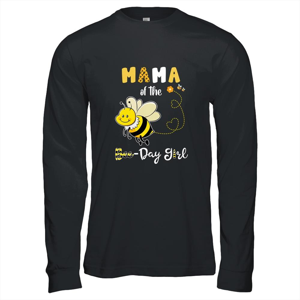 Mama Of The Bee Birthday Girl Family Matching-T-Shirt & Hoodie-Long Sleeve T-Shirt-Black